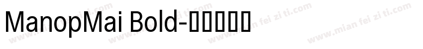 ManopMai Bold字体转换